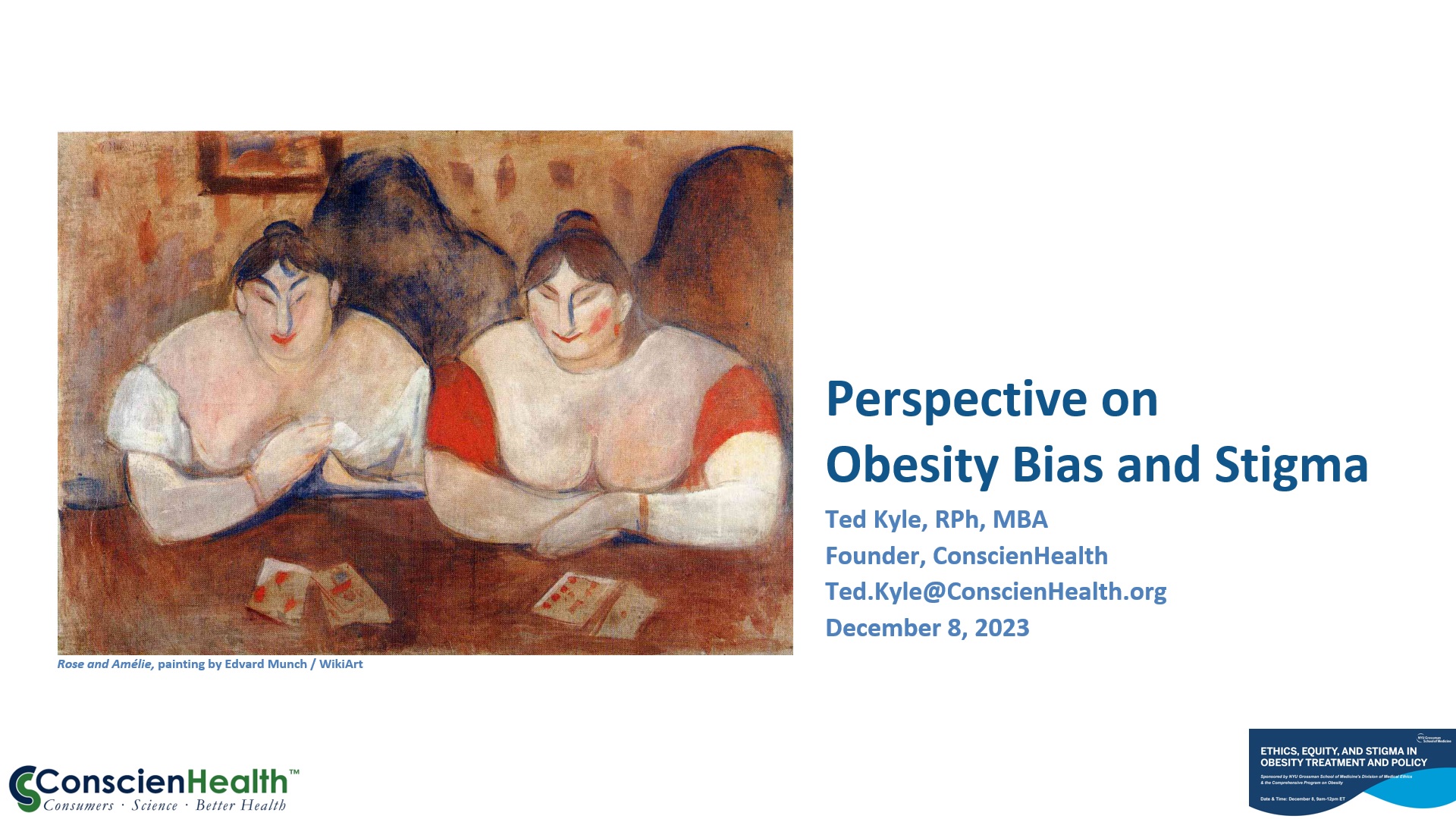 Obesity Care, Stigma, and Medical Ethics